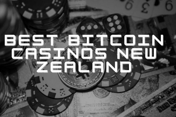 The Best Bitcoin Casinos in New Zealand